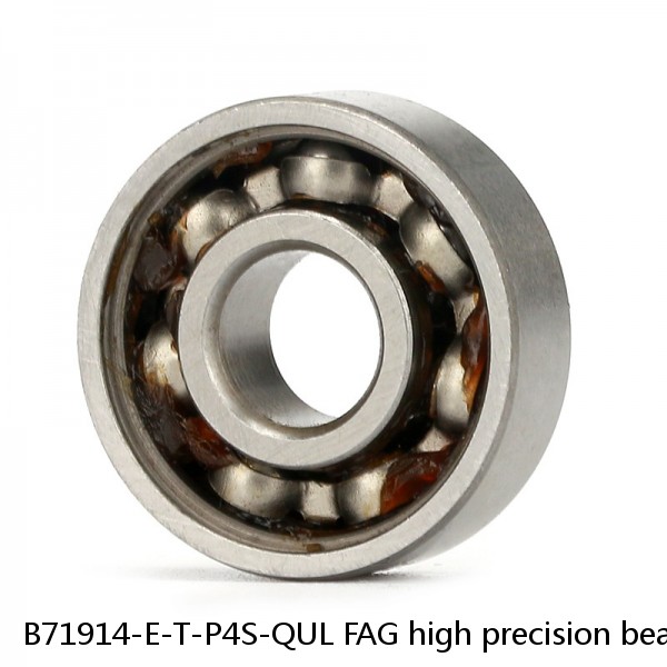 B71914-E-T-P4S-QUL FAG high precision bearings