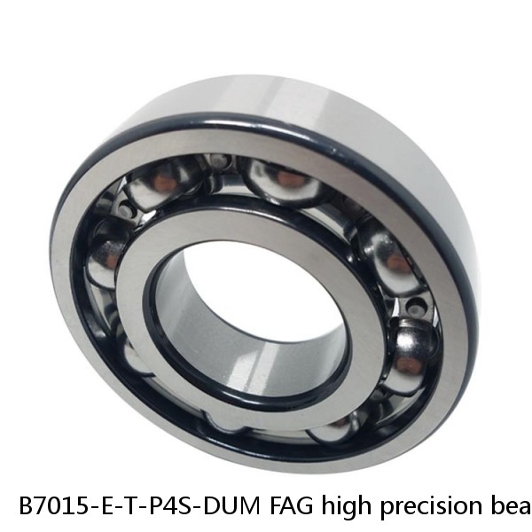 B7015-E-T-P4S-DUM FAG high precision bearings